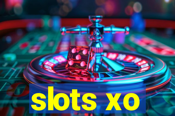 slots xo