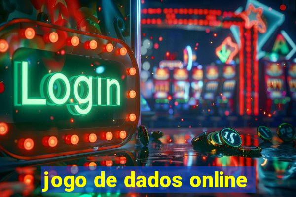 jogo de dados online