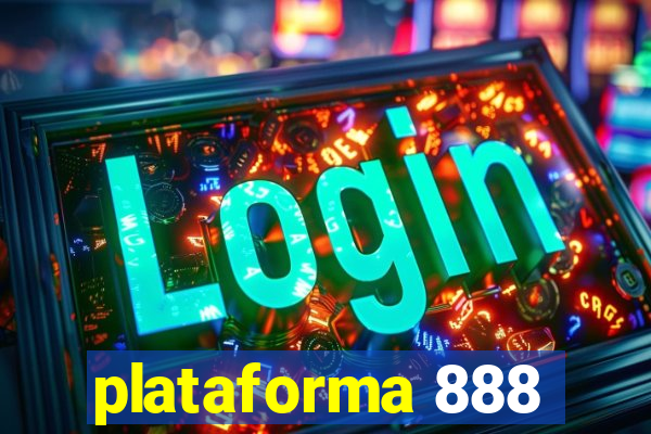 plataforma 888