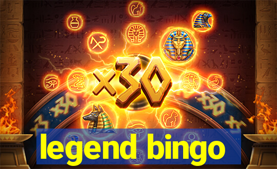 legend bingo