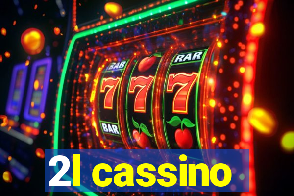 2l cassino