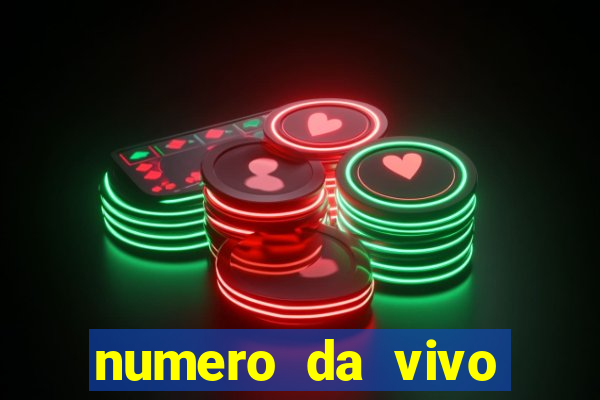 numero da vivo para antecipar promo莽茫o