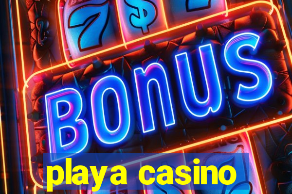 playa casino