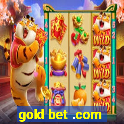 gold bet .com