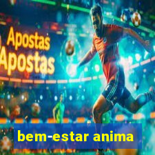 bem-estar anima