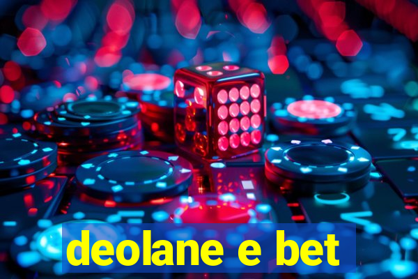 deolane e bet