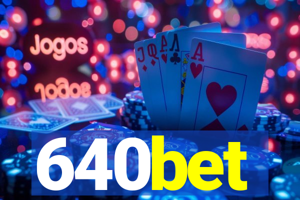 640bet