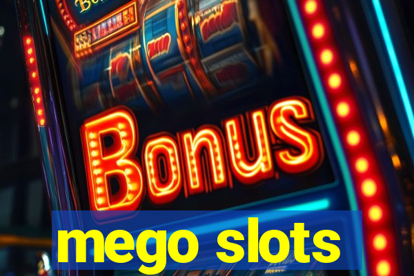 mego slots