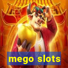 mego slots