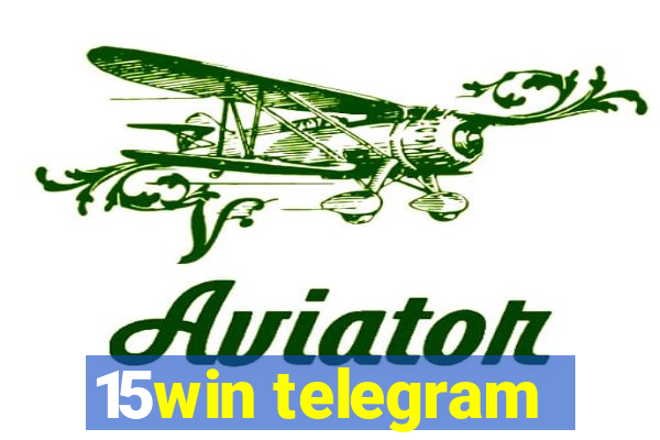 15win telegram