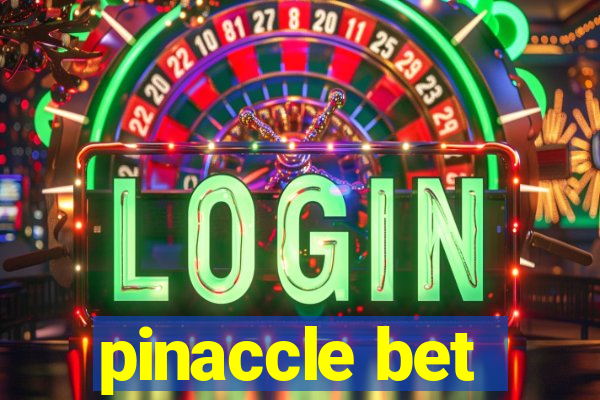 pinaccle bet