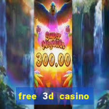 free 3d casino slot games