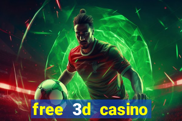 free 3d casino slot games