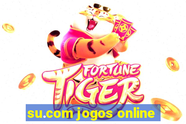 su.com jogos online