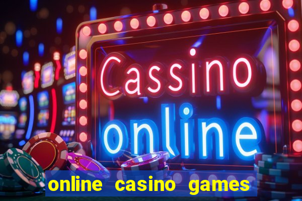 online casino games real money