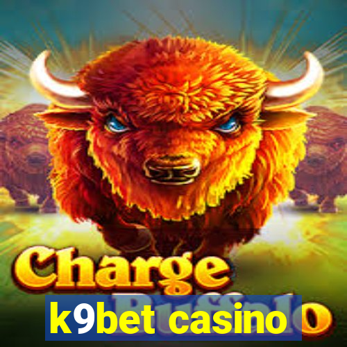 k9bet casino