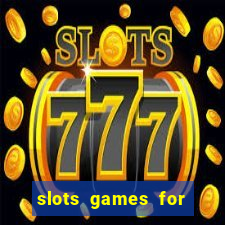 slots games for free online