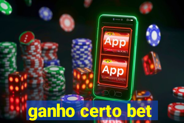 ganho certo bet