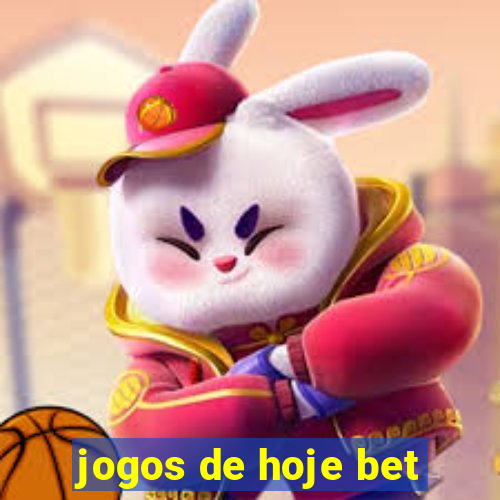 jogos de hoje bet