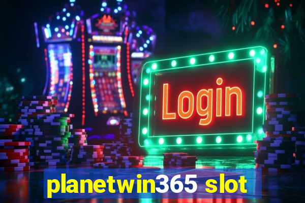 planetwin365 slot