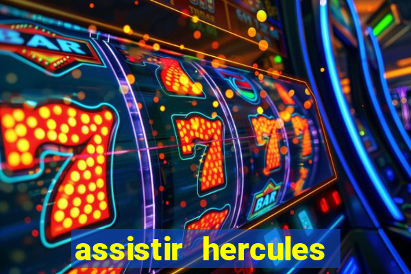 assistir hercules desenho completo dublado