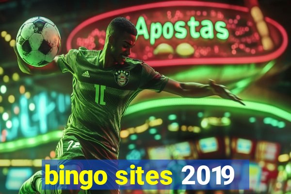 bingo sites 2019