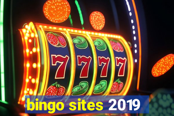 bingo sites 2019