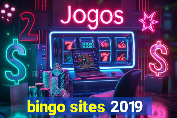 bingo sites 2019