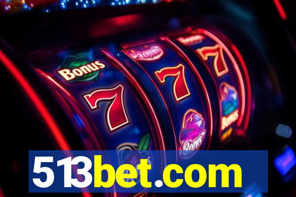 513bet.com