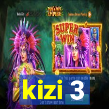 kizi 3