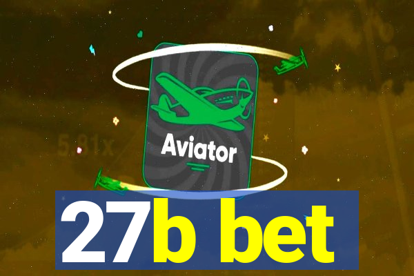 27b bet