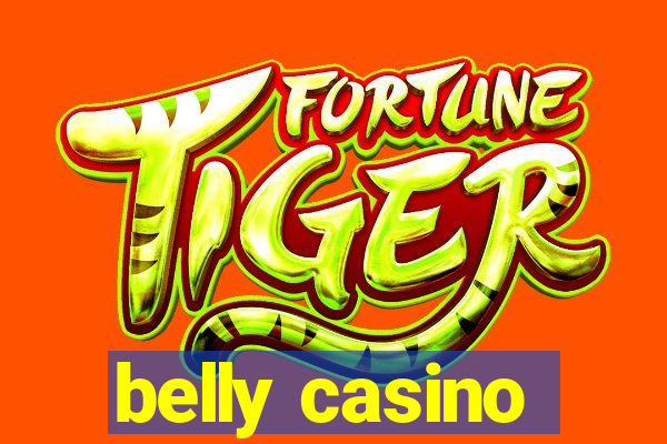 belly casino