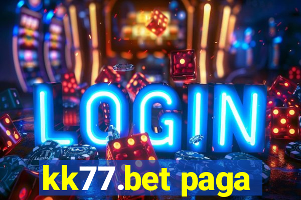 kk77.bet paga