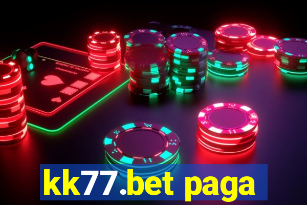 kk77.bet paga