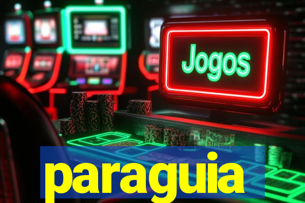 paraguia