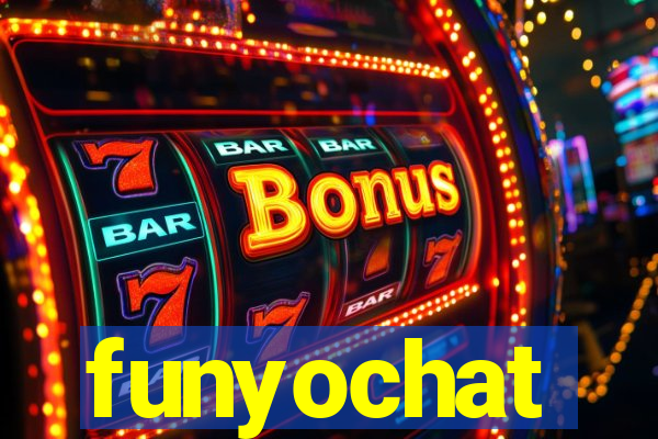 funyochat