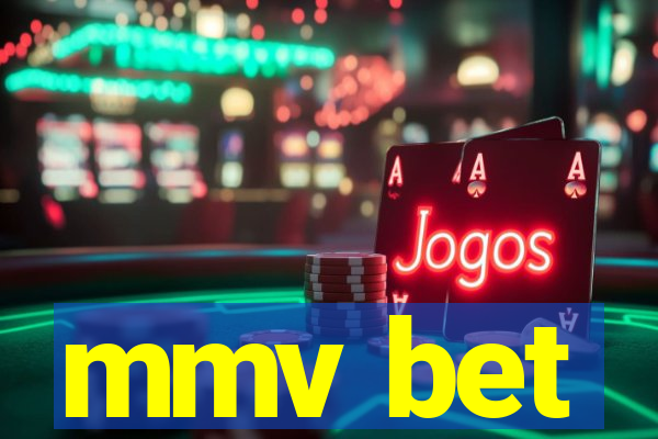 mmv bet