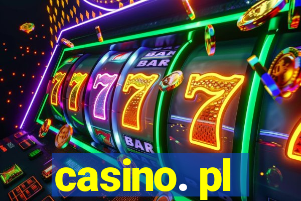 casino. pl