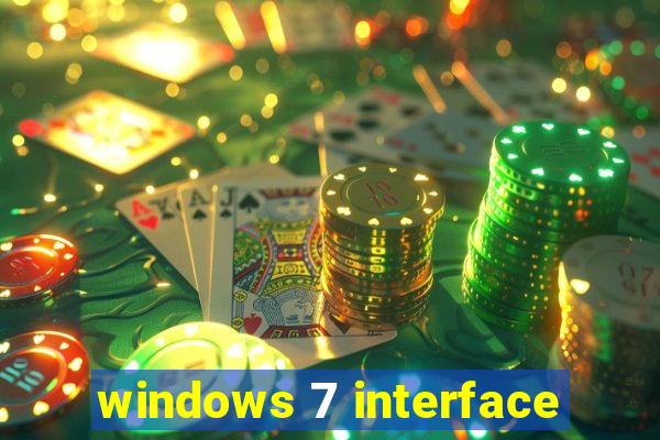 windows 7 interface