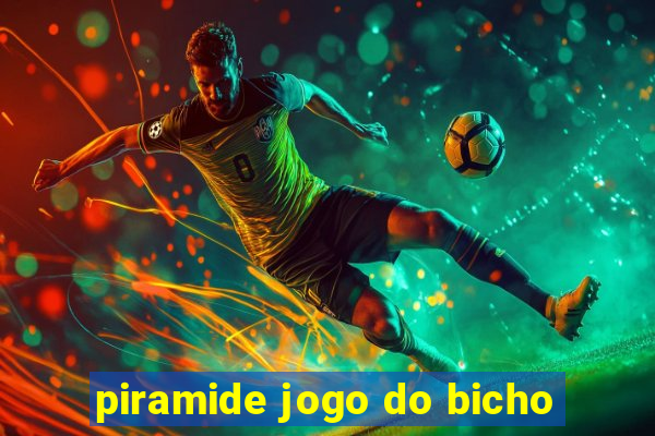 piramide jogo do bicho