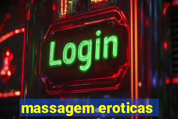 massagem eroticas