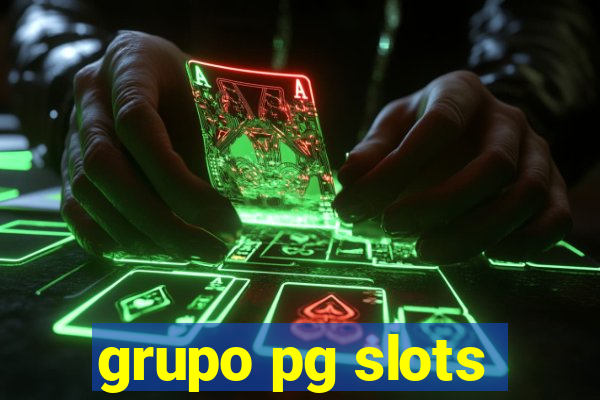 grupo pg slots