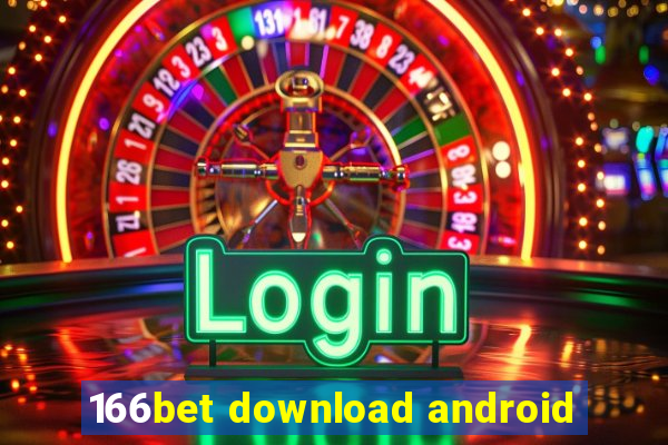 166bet download android