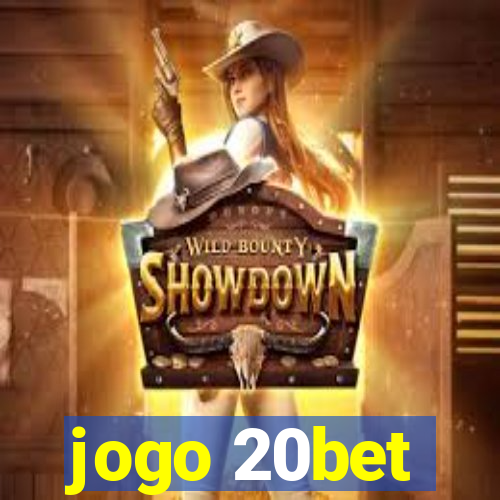 jogo 20bet