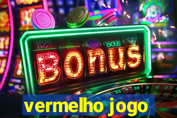 vermelho jogo