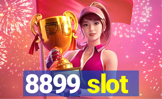 8899 slot