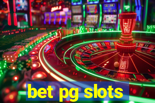 bet pg slots