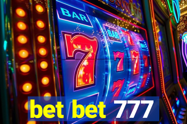 bet bet 777