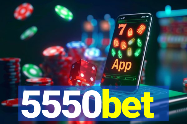 5550bet