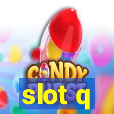 slot q